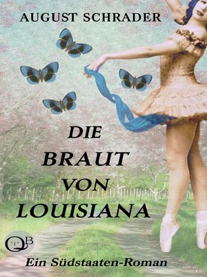 cover image of Die Braut von Louisiana (Gesamtausgabe)